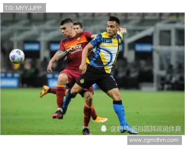 国米与罗马对决技术统计分析揭示比赛关键数据与表现差异